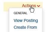 Create from Position Type Creating from Position Type starts a posting from scratch with mostly blank fields.