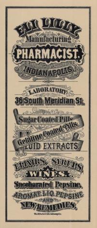 Eli Lilly and Company Founded by Colonel Eli Lilly in Indianapolis, Indiana in 1876