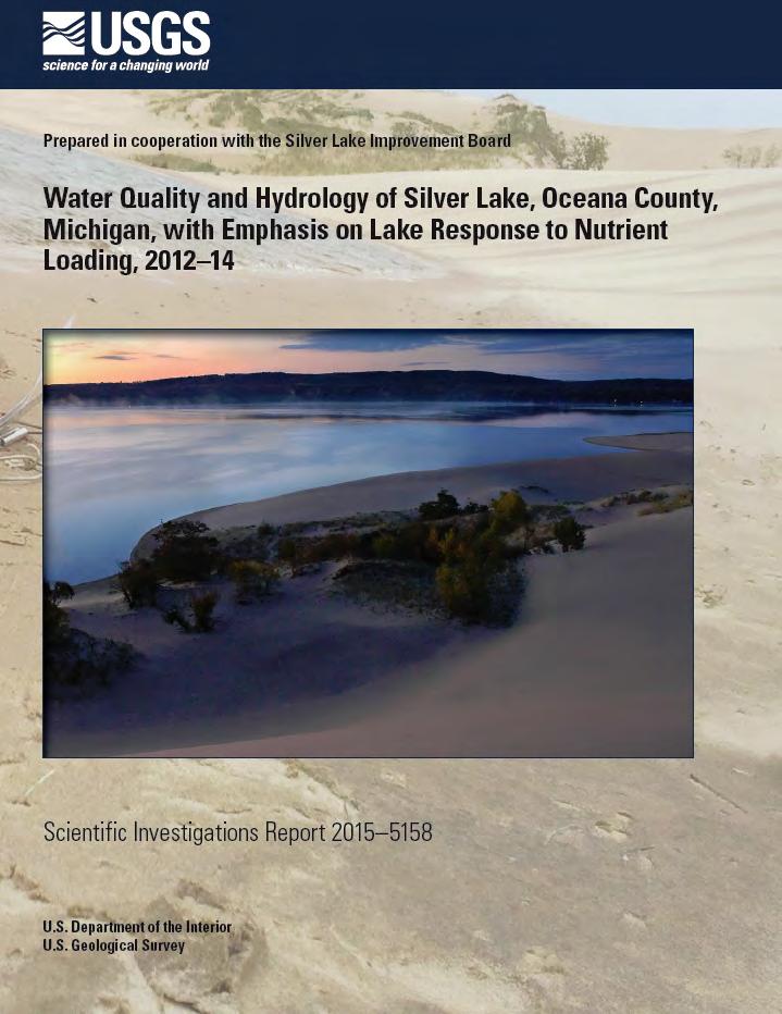 USGS Scientific Investigations Report 2015-5158 Prepared in cooperation with the Silver Lake Improvement Board Angela K.