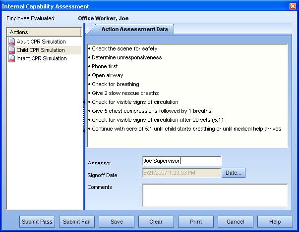 Capability Assessment Presenter Capability Assessment Completed Supervisor View To create an Employee with multiple roles Within an Organization structure, an employee may play the role of Learner in