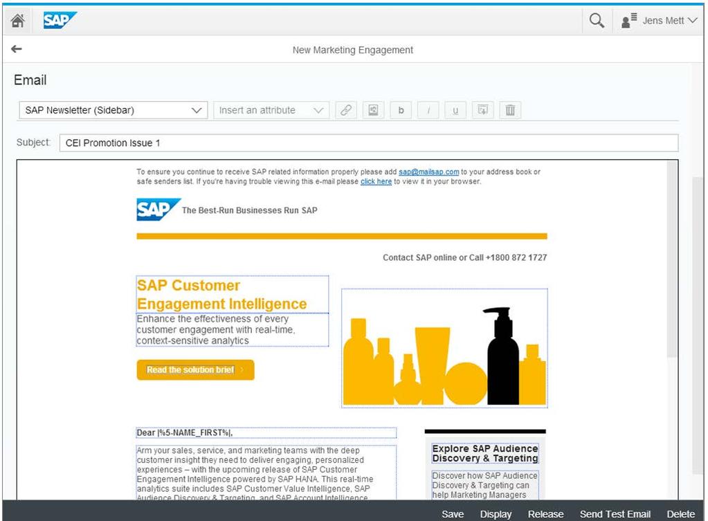 SAP Fiori for marketing experts Manage Marketing Engagement With the transactional app Manage Marketing Orchestration, marketing experts can define and edit emails for marketing campaigns.