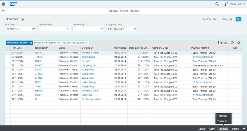 SAP Fiori for accounts payable accountant Schedule Payment Proposals With the transactional app Schedule Payment Proposals, you can schedule payment proposals or schedule payments directly and get an
