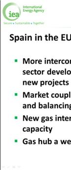 Stepping back and looking at the region picture, you all know that creating a single energy market covering electricity and natural gas has long been a priority for the European Union.
