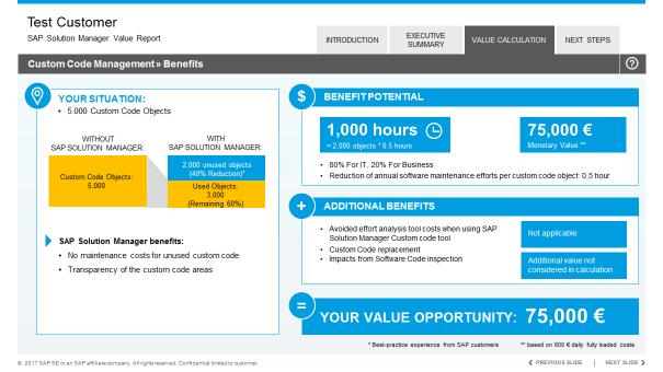 SAP Solution Manager Value Report At A Glance Easy and Free of Charge Intuitively build a meaningful business case for SAP Solution Manager Efficient You only spend minutes to request a