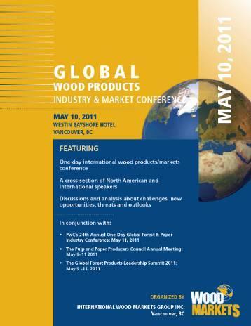 May 7, 2014 4 th Annual Global Log & Lumber Conference Vancouver BC May 7 2014 Featuring: Log export trends in the Pacific Rim markets with a