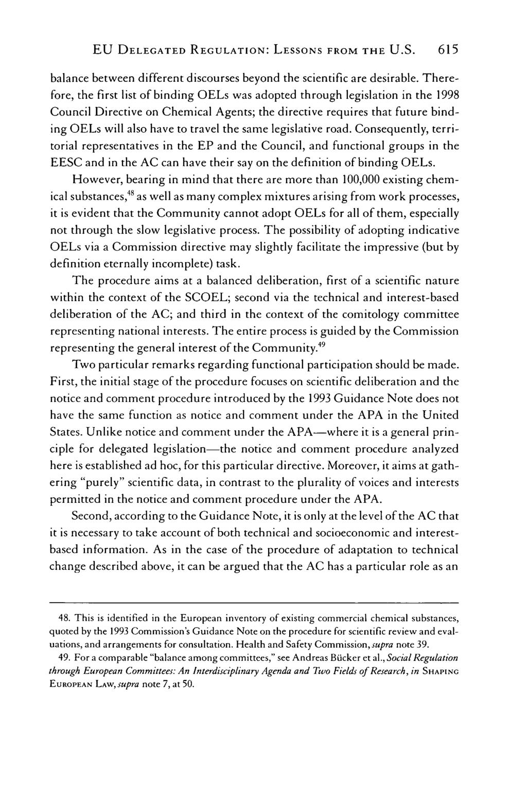 EU DELEGATED REGULATION: LESSONS FROM THE U.S. 615 balance between different discourses beyond the scientific are desirable.