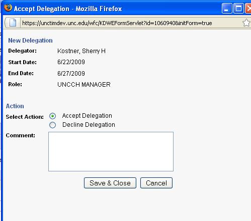 Double click Tasks OR Click to select Tasks and then click. 3. If you choose to accept the delegation Click.