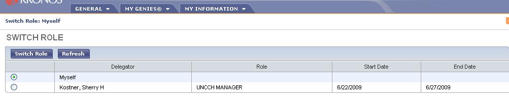 When you first Log On to TIM, the default role will be your list. To switch to the other Manager s list: 1.