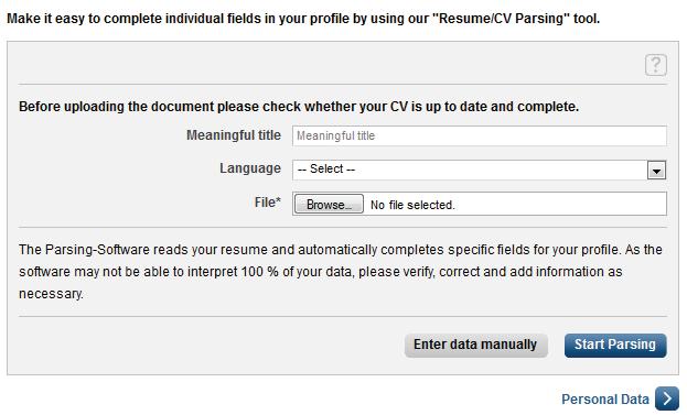 5 Online application process step by step External Candidates 2. Use Resume/CV Parsing!