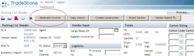Commercial Invoice When the Packing List is complete status, you can generate a Commercial Invoice and print it from Tradestone. 1.