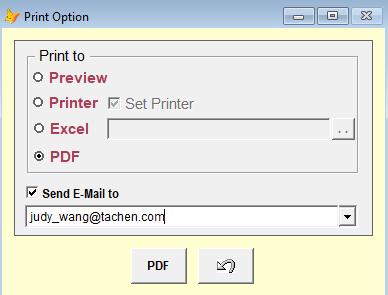 When Select PDF the PDF file will be PDF to Computer C Drive, PDF Folder If you wish to send PDF via email, you can click Send E-Mail to You can