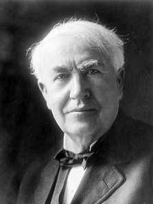 THEN, ALONG COMES THOMAS EDISON In September 1878, Thomas Edison announces he will