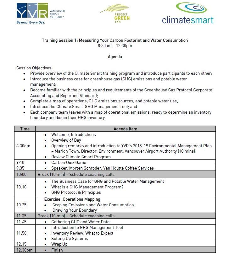Figure 3: Climate Smart Training Session 1 Agenda The Airport Authority offers participation in the Climate Smart Program free of charge for businesses in the first year, to remove barriers of