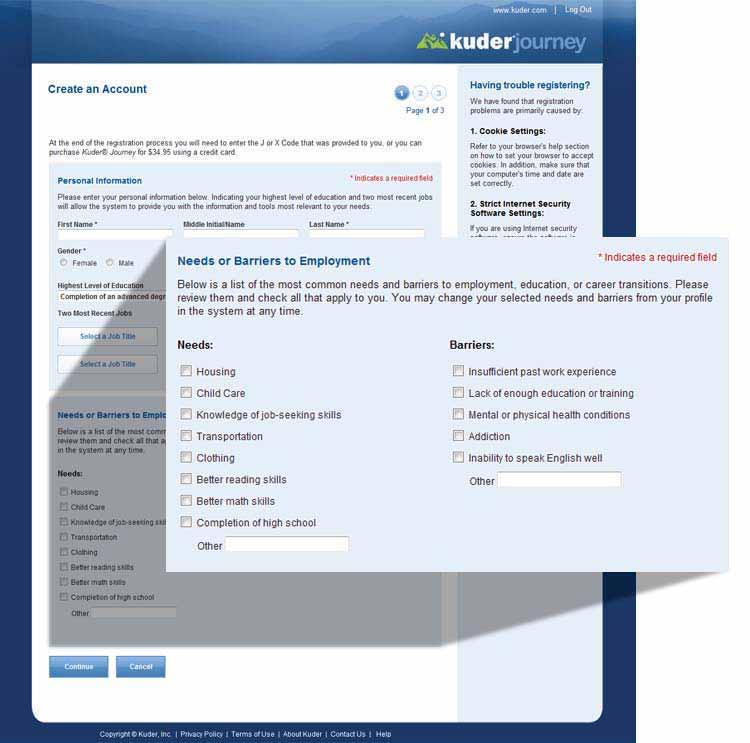 DEVLOPING CAREER AND SUPPORT SERVICES PLANS When users sign on to Journey, they are asked to indicate any needs or barriers they may have to successful training and employment.