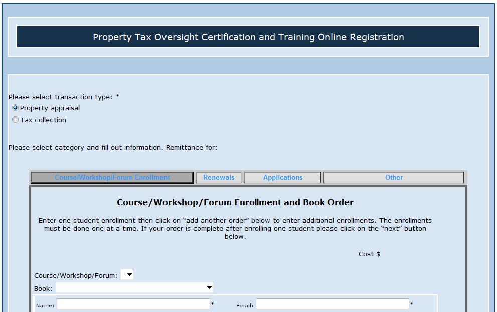 Step 2 There are 4 tabs across the top of the application: 1. Course/Workshop/Forum Enrollment for registering for courses 2.