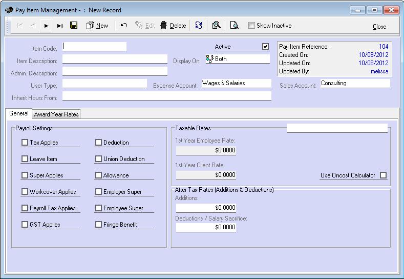 CREATING PAY ITEMS Some thought is required prior to setting up Pay Items.