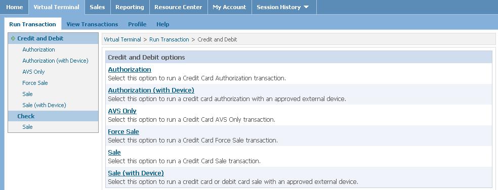 4 Credit Authorization Only The Authorization Only function is used to manually enter credit card information to verify that the credit card has sufficient funds available to cover the amount of the