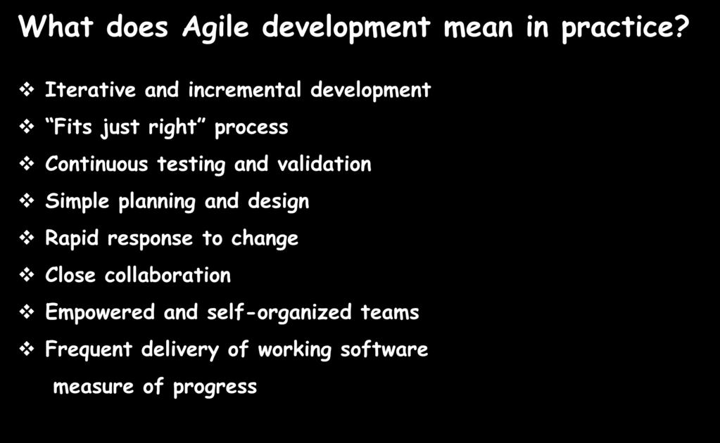 Agile Software Development (1/3) What does Agile development mean in practice?