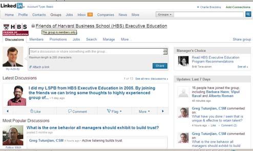 HBS Executive Education on LinkedIn Initial Group Channel Strategy Engagement with our customers and target market Facilitate conversations Push value-added content and thought leadership Gather