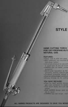 World-wide reputation as the best for oxy/propane, butane, natural gas. Toughest triangular design of S.S. tubes. Ease-on cutting oxygen control-smoother starts.