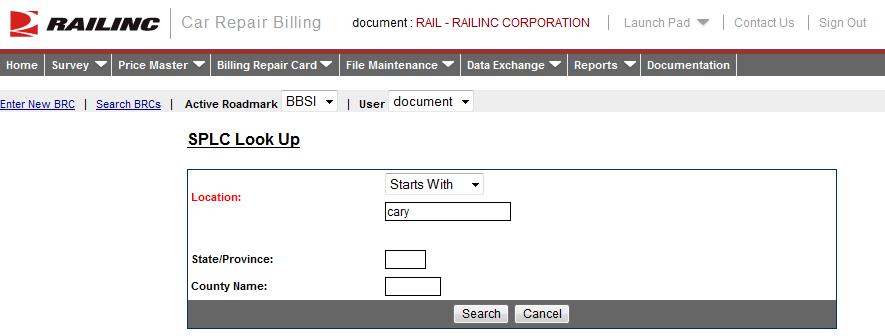 Billing Repair Card Exhibit 15. SPLC Look Up 3. Use the drop down field (Starts With, Contains, Ed With, or Exact Match) in combination with an entry in the Location field as the basis for a search.