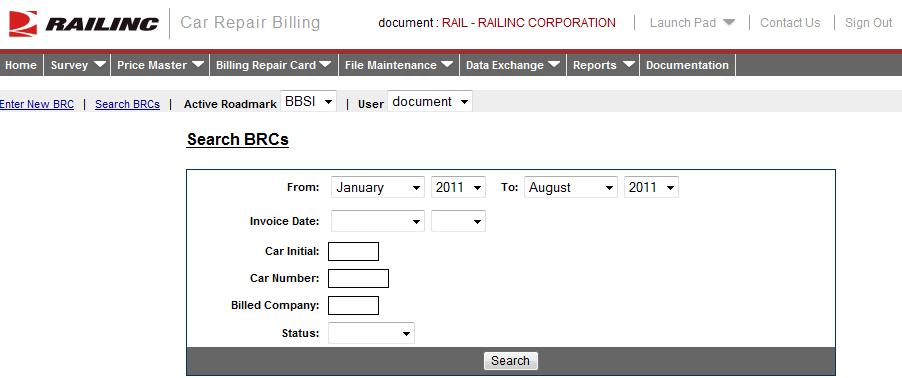 Searching and Viewing BRCs Searching and Viewing BRCs Searching BRCs The Car Repair Billing system allows you to search for BRCs using various search criteria. Here is how to search for BRCs: 1.