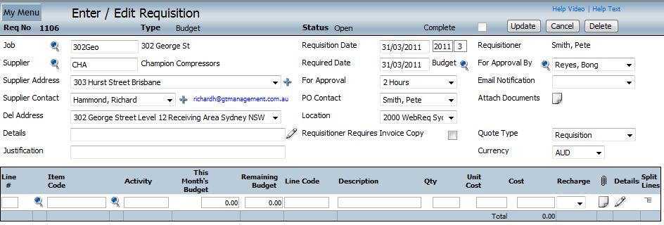 Key Features of WebReq Order Processing Requisition screens are highly configurable per Requisition Type.