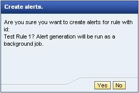 Manually Trigger Alerts against an SNI Alert Rule (continued) 4.