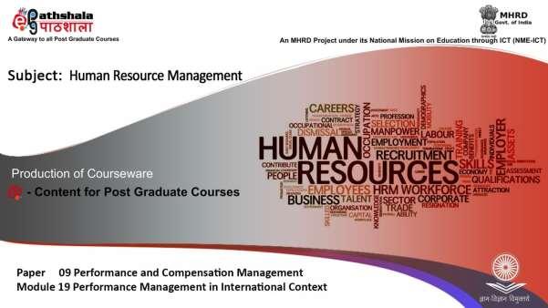 Items Description of Module Subject Name Human Resource Management Paper Name Performance and