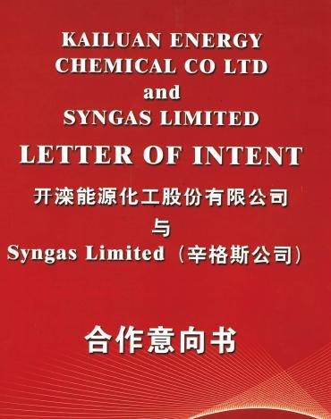 Strategic Development Partnership On July 27 th 2011 a Letter of Intent between Syngas an Kailuan Energy Chemicals Limited was