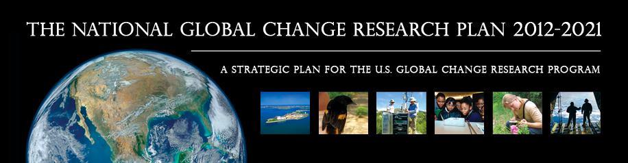 The Obama Administration released a 10-year strategic plan for research related to global change, identifying priorities that will help state and local governments, businesses, and communities