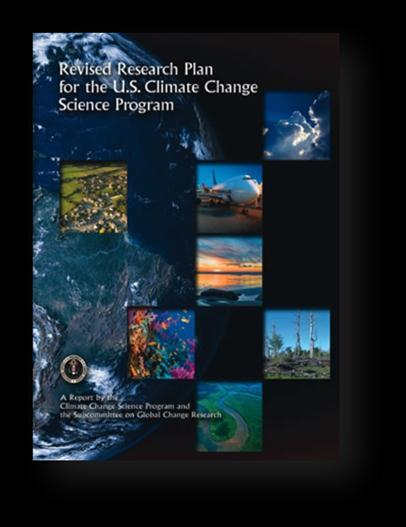 USGCRP Decadal Strategic Plan Advances fundamental, use-inspired research to address the present and future challenges