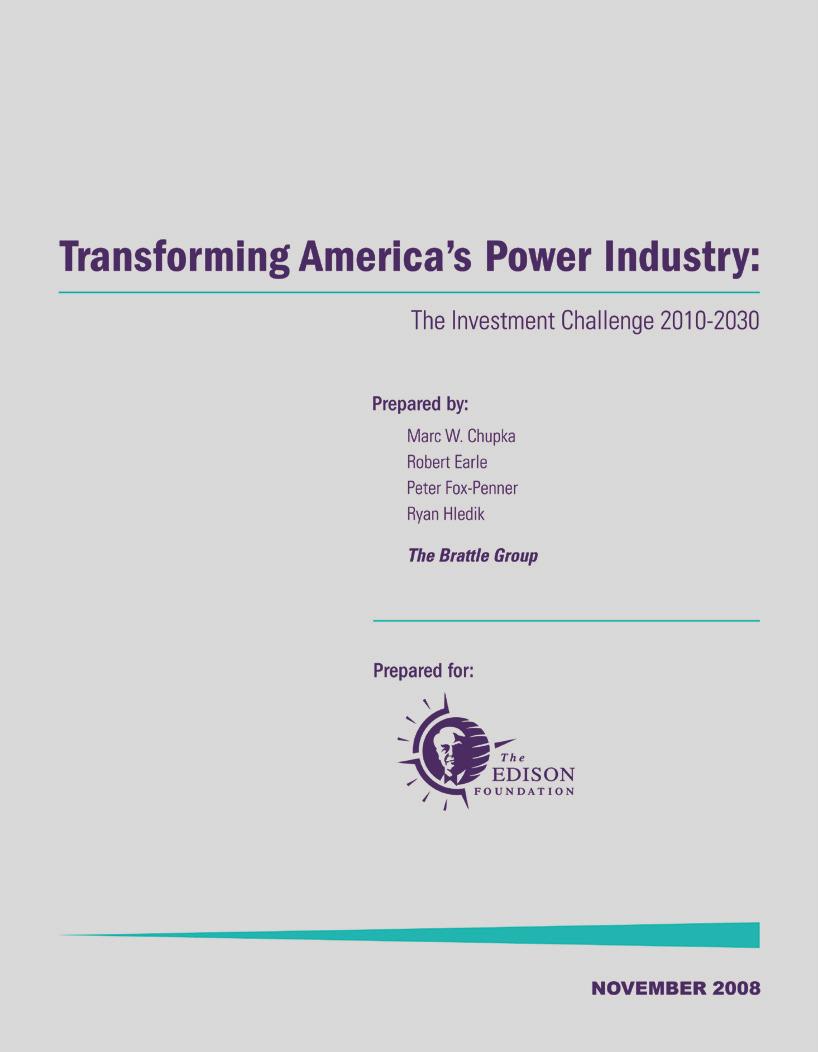 Transforming America s Power Industry: The Challenge 21-23 Executive Summary Prepared by: Marc W.