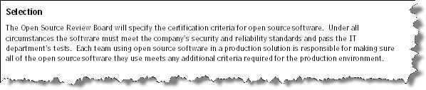 Adding a clause like this can help mitigate the risk: Selection Selection is the process of deciding whether or not a particular software package meets your needs and quality standards.