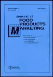 Journal of Food Products Marketing ISSN: 1045-4446 (Print)