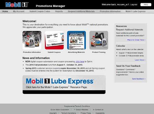 Being part of the Mobil 1 Lube Express program will mean that you benefit from: Advertising support: Helping make your Mobil 1 Lube Express