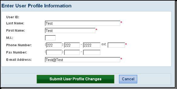 Click Submit User Profile Changes. A confirmation message and the user s profile information will be displayed.