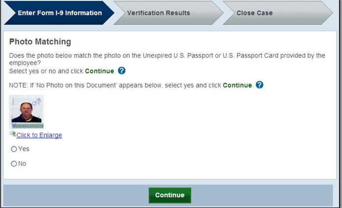 Page 20 of 86 Department of Homeland Security (DHS) records, the employee s photo automatically displays in E-Verify.