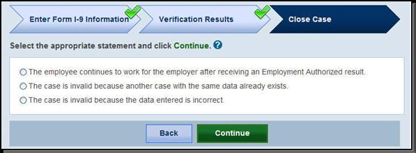 Page 49 of 86 Record the case verification number on the employee s Form I-9, or print the case details and file it with the employee s Form I-9.