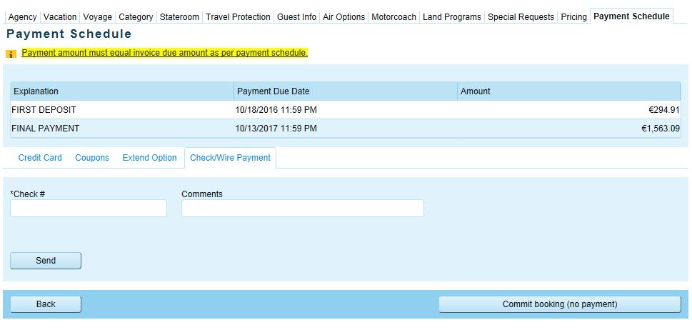 Via the fourth tab Check/Wire Payment you are able to confirm an option: Just enter 123 into the Check # field and click on Send button.