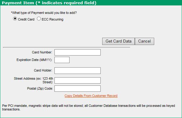 Add Credit Card and Check/ECC Payment Information Global Transport VT can store credit card and check/ecc payment information for customers.