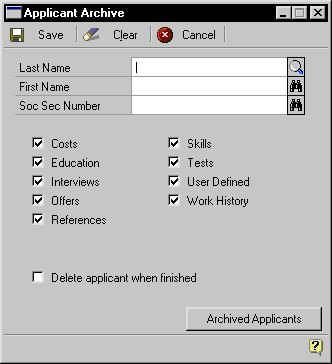 PART 11 UTILITIES To archive an applicant record: 1. Open the Applicant Archive window. (Utilities >> Human Resources >> Archive Applicant) 2. Enter or select the applicant last name. 3.