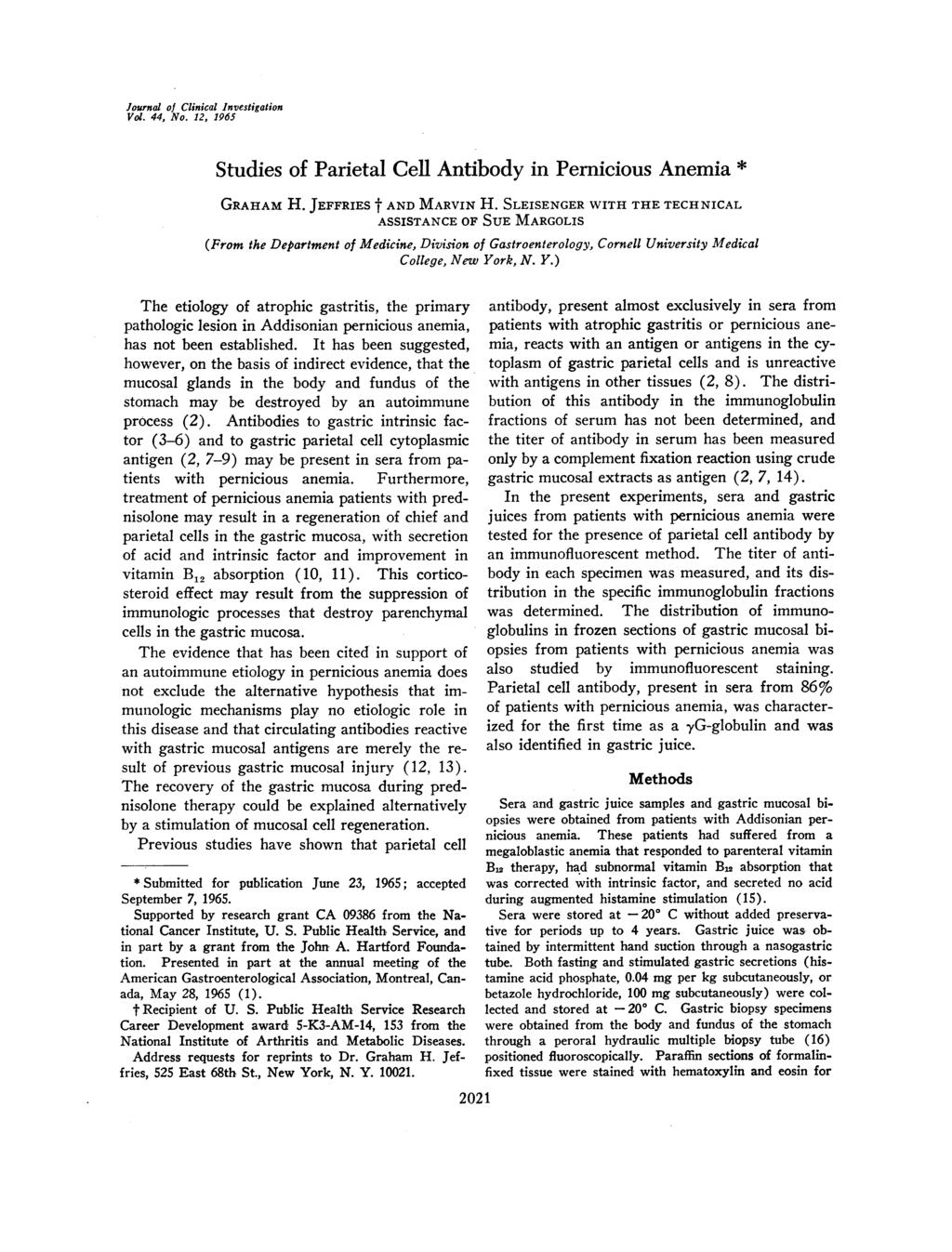 Journal of Clinical Investigation Vol. 44, No. 12, 1965 Studies of Parietal Cell Antibody in Pernicious Anemia * GRAHAM H. JEFFRIES t AND MARVIN H.
