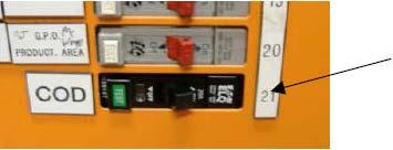 Verify with Shift Manager if he/she has checked the following every time the store is opened for operations: Turn-on breaker of COD COD Circuit Breaker The COD has been installed on a dedicated