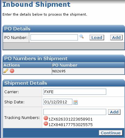 Prepaid Shipments If the Purchase Order being shipped is prepaid by the vendor, then you will be prompted to enter the carrier name, ship date, and any tracking numbers for the given