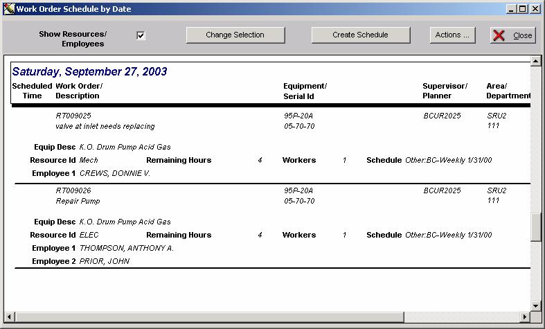 Scheduling Assigning Employees WO Schedule By Date report shows the