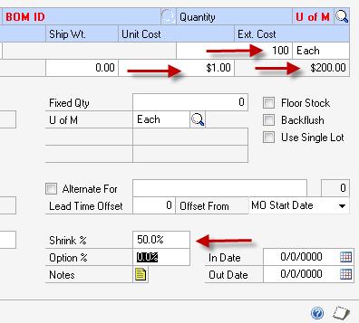 ETO from WilloWare Incorporated for Dynamics GP 18 An example of the effect of Shrink % is shown above. Without Shrink the Extended Cost would be $100 (100 pieces times $1.00 per piece).