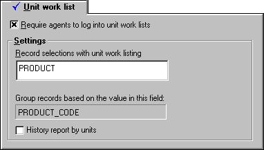 Unit Work List Tab Use a Unit Work List job when you want agents to work only specific subsets of client records.