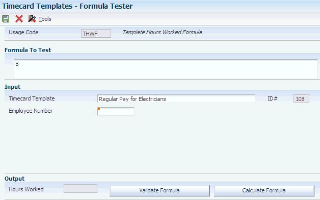 Creating and Testing Formulas Figure 7 2 Formula Tester form Employee Number Enter the employee number that you want to use to test the formula.