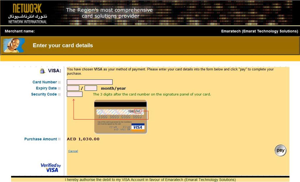 Funding e-cash on your noqodi Wallet Step 4 Enter the credit card details then click pay.